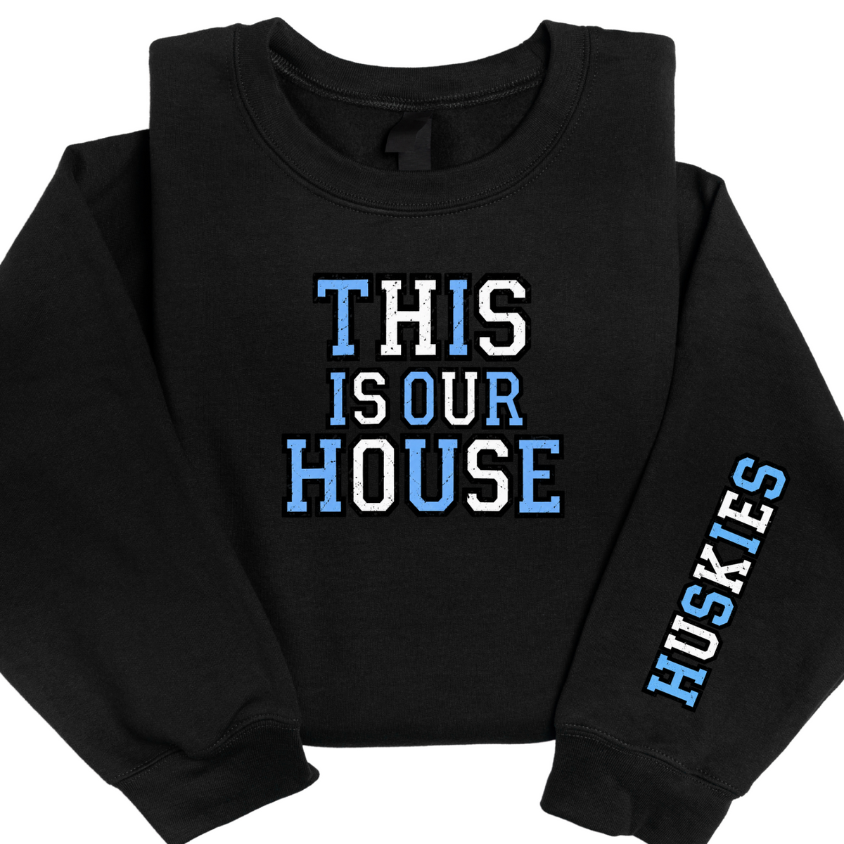 This Is Our House + Huskies Sleeve